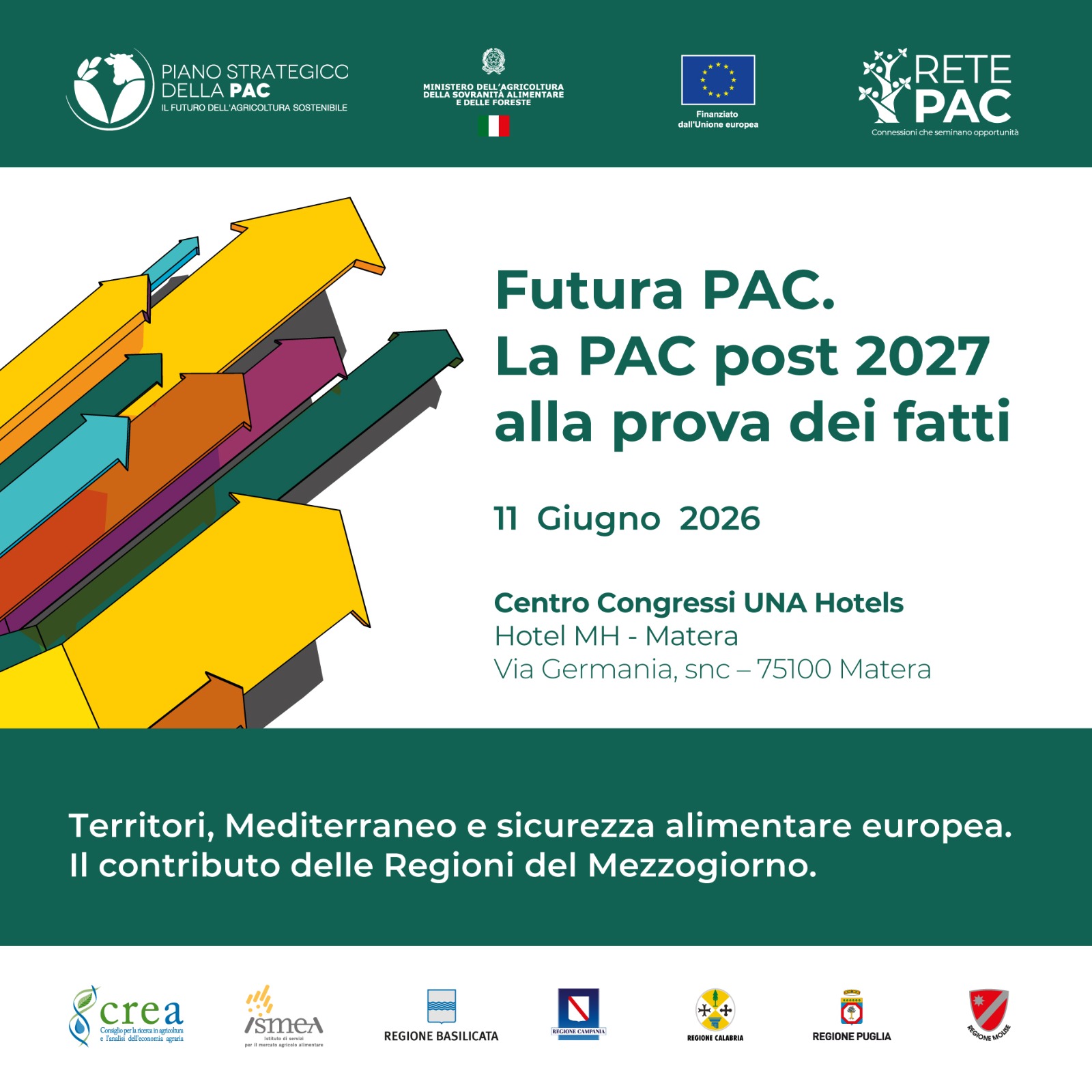 MATERA 11 GIUGNO 2026 – FUTURA PAC. LA PAC POST 2027 ALLA PROVA DEI FATTI.